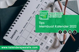 Tips Membuat Kalender 2022